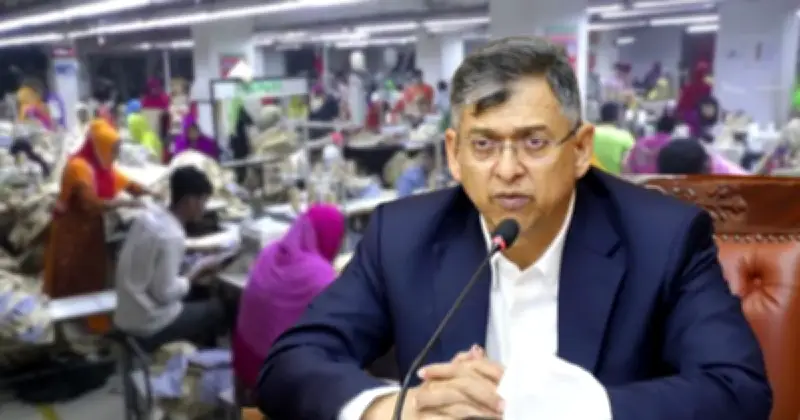 ঈদের আগে পোশাক কারখানায় বেতন-ভাতা পরিশোধের নির্দেশ, স্বরাষ্ট্রমন্ত্রী সালাহউদ্দিন আহমদ