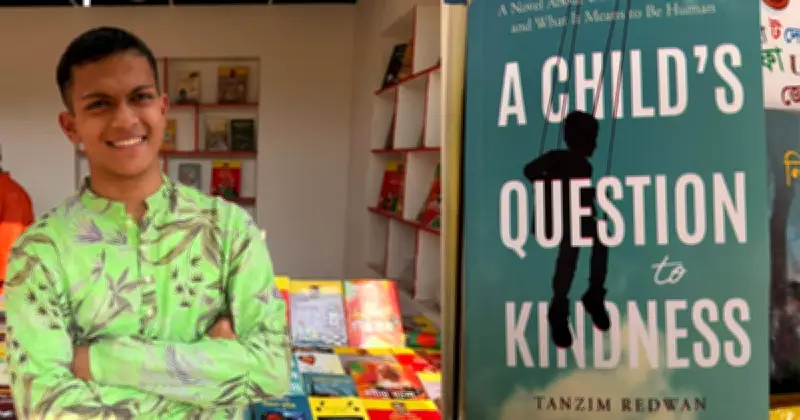 ১৬ বছর বয়সী তানজীম রেদওয়ানের নতুন বই 'এ চাইল্ডস কোশ্চেন টু কাইন্ডনেস' একুশে বইমেলায়