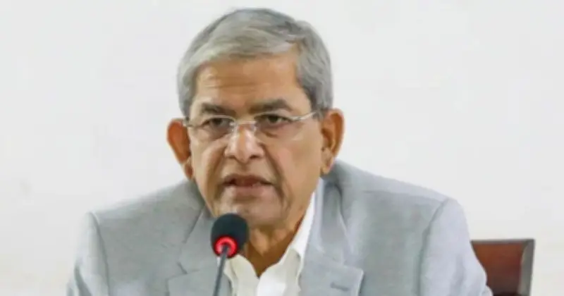 বিএনপি মহাসচিব মির্জা ফখরুল: রাজনীতি ও গণতন্ত্রকে নিজস্ব গতিতে চলতে দিন