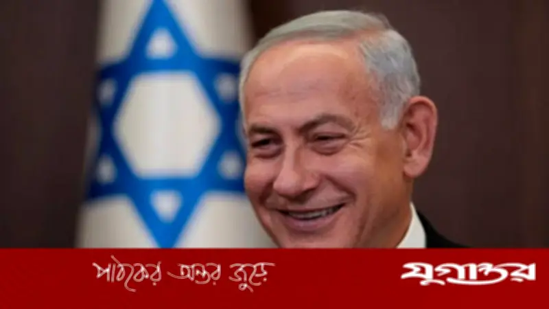 ইরান যুদ্ধে বিশ্বনেতাদের মার্কিন-ইসরাইল জোটে যোগ দিতে আহ্বান নেতানিয়াহুর