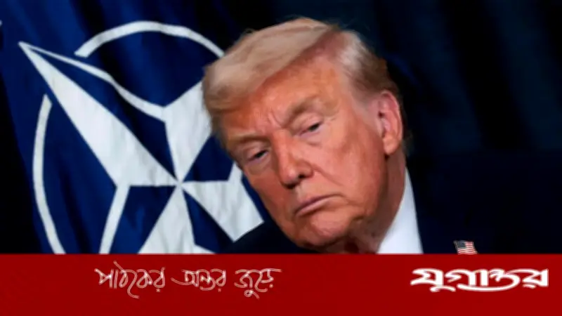 ন্যাটো থেকে যুক্তরাষ্ট্রের প্রস্থান বিবেচনা করছেন ট্রাম্প, মিত্রদের প্রতি কড়া বার্তা