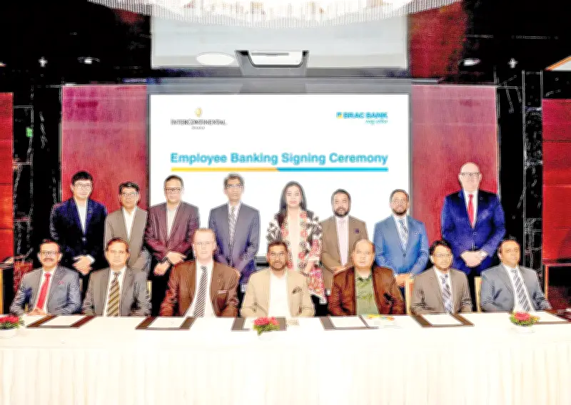 ইন্টারকন্টিনেন্টাল ঢাকার কর্মীদের জন্য ব্র্যাক ব্যাংকের ব্যাংকিং সেবা চুক্তি স্বাক্ষরিত