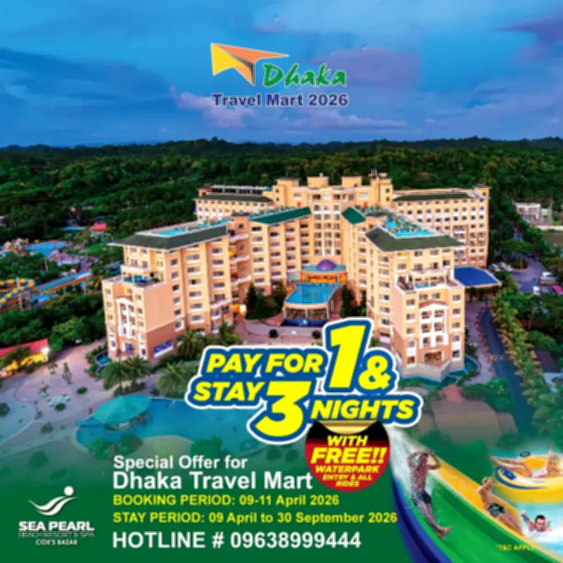 ঢাকা ট্রাভেল মার্ট ২০২৬ শুরু, সি পার্লের বিশেষ অফার 'পে ওয়ান স্টে থ্রি'