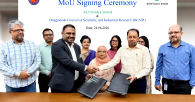 এসিআই ফুডস ও বিসিএসআইআরের মধ্যে খাদ্য নিরাপত্তা নিয়ে চুক্তি স্বাক্ষর